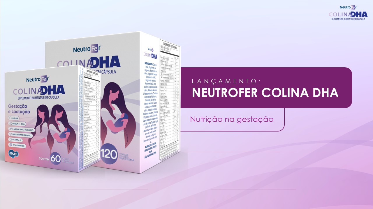 Nutrição na gestação: Neutrofer Colina DHA